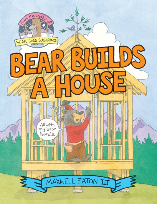 Bear Builds a House - 4390