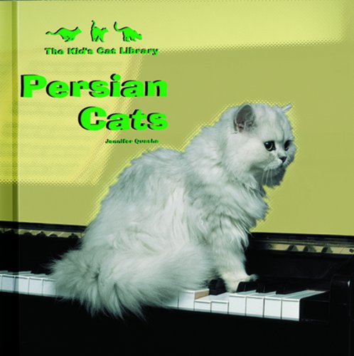Persian Cats (Kid's Cat Library)