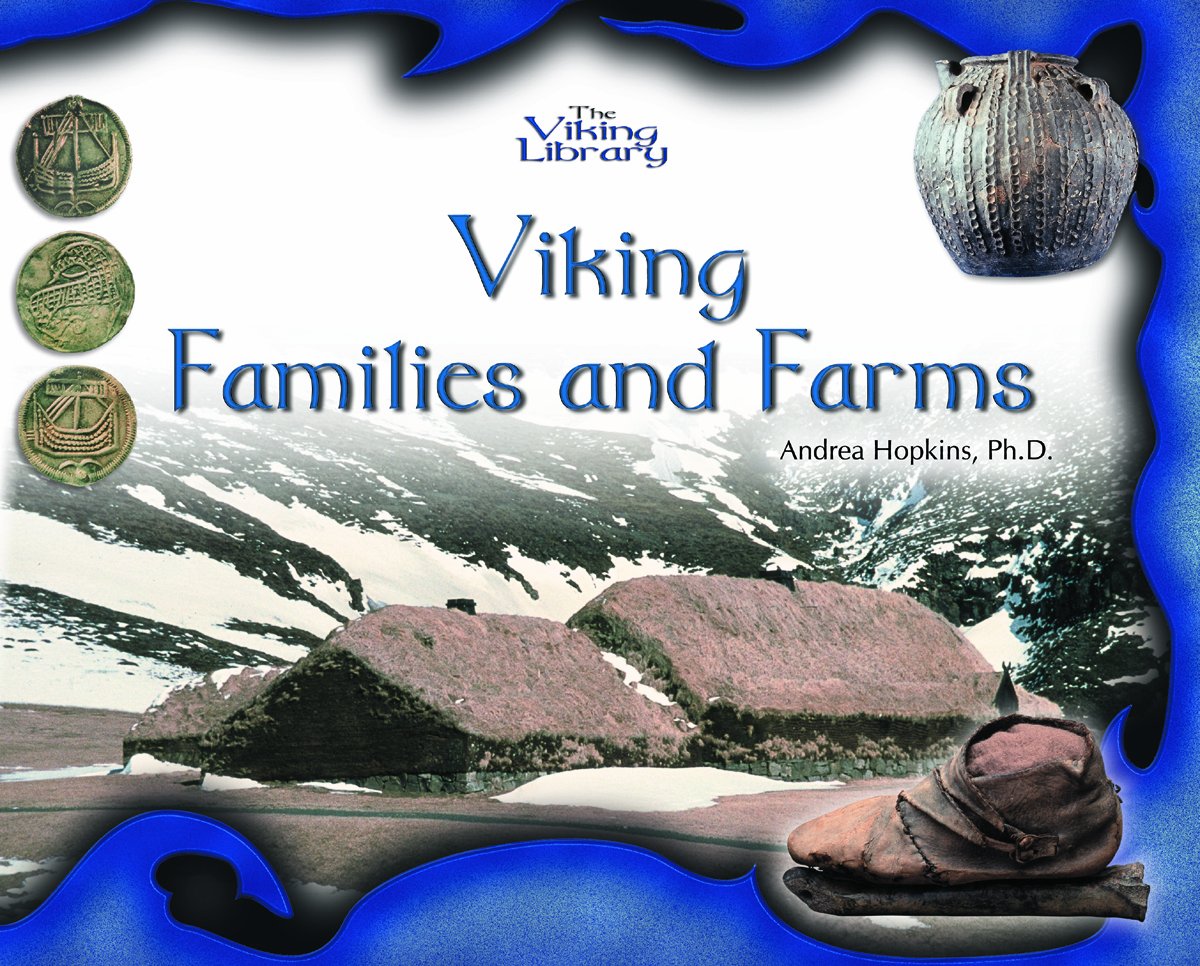 Viking Families and Farms (The Vikings Library)