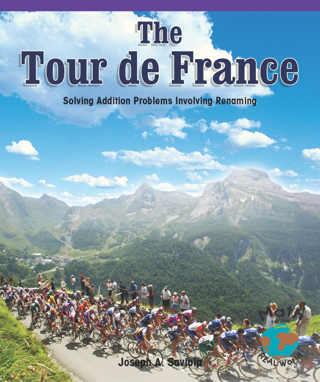 The Tour De France: Solving Addition Problems Involving Renaming (Powermath)