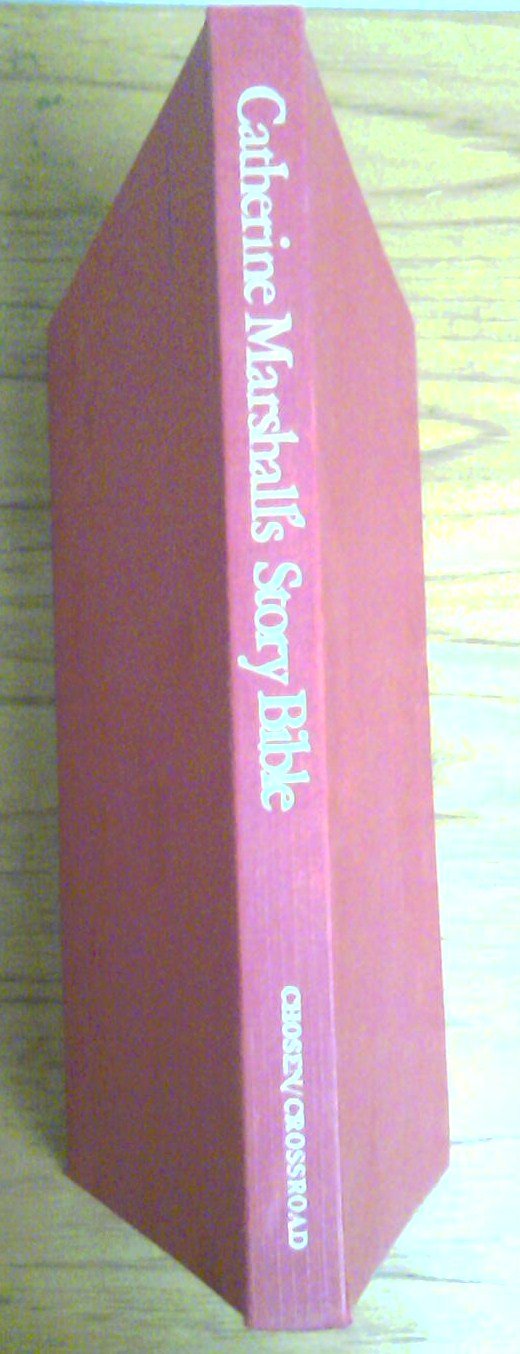 Catherine Marshall's Story Bible