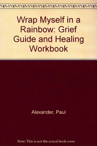 Wrap Myself In A Rainbow