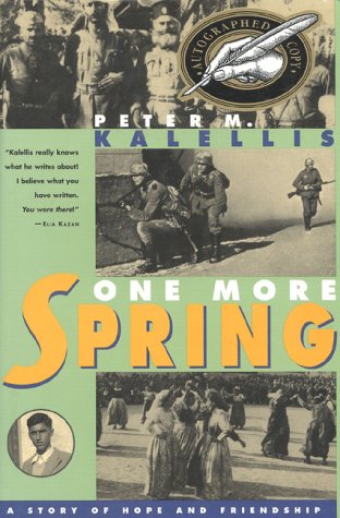One More Spring: A Story of Hope & Friendship