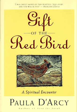 Gift of the Red Bird: A Spiritual Encounter - 232