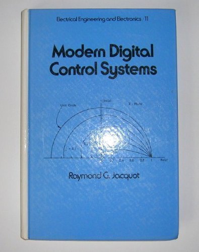 Modern Digital Control Systems (Electrical & Computer Engineering)