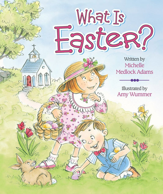 What Is Easter? - 7137
