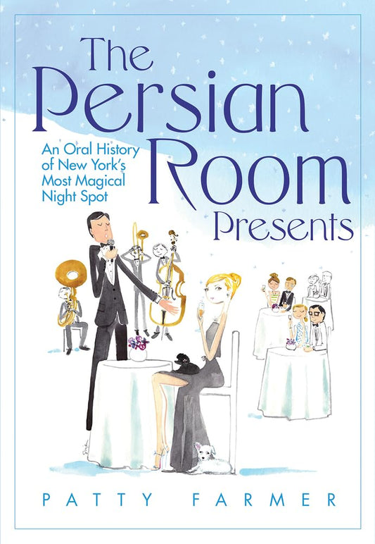 The Persian Room Presents