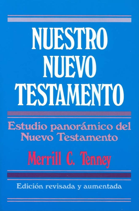 Nuestro Nuevo Testamento (Spanish Edition)