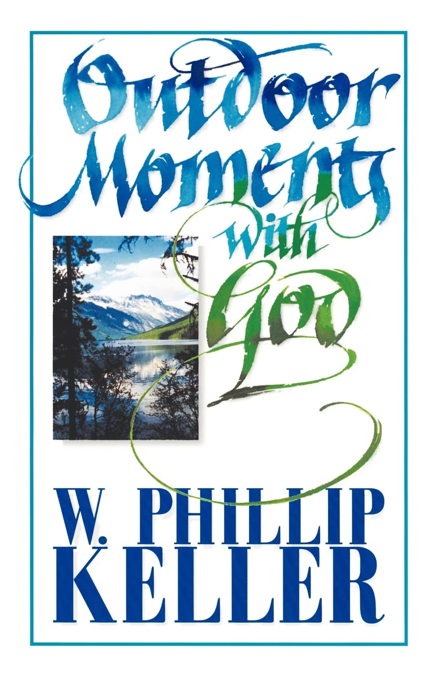 Outdoor Moments with God