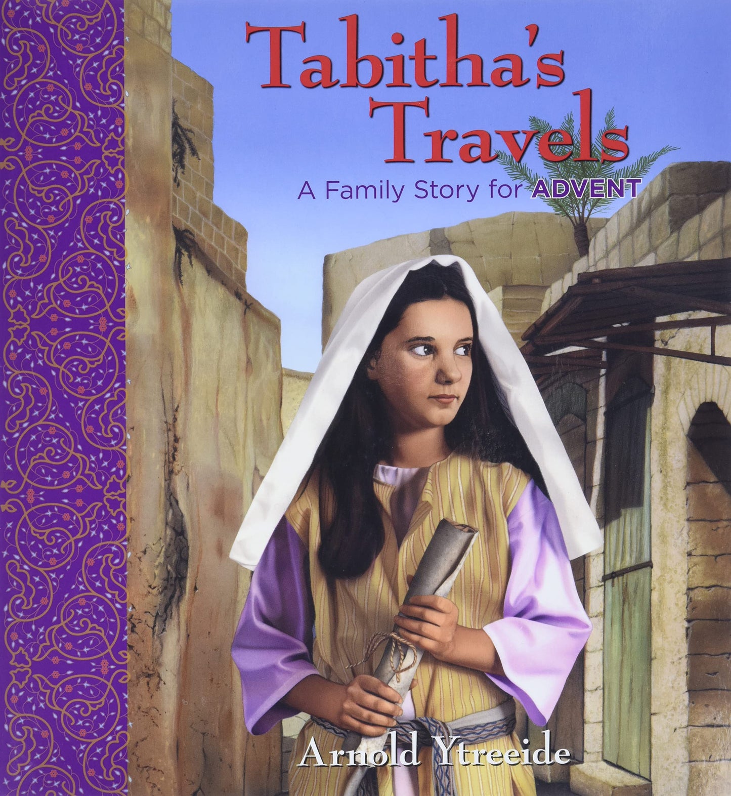 Tabitha's Travels: A Family Story for Advent (Storybooks for Advent) - 4331