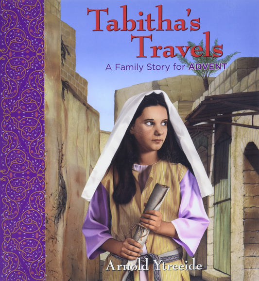 Tabitha's Travels: A Family Story for Advent (Storybooks for Advent) - 4331