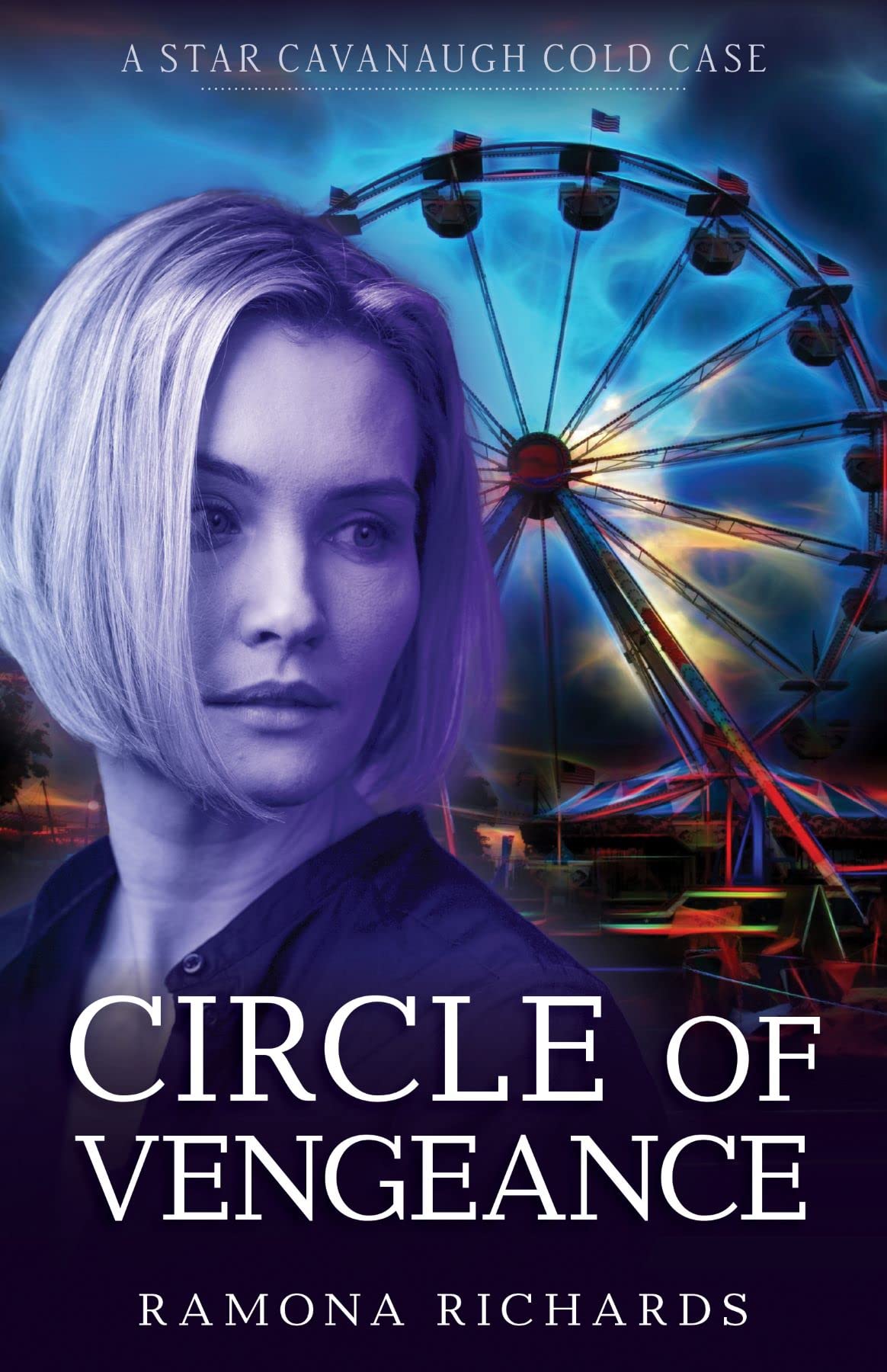 Circle of Vengeance (Star Cavanaugh)