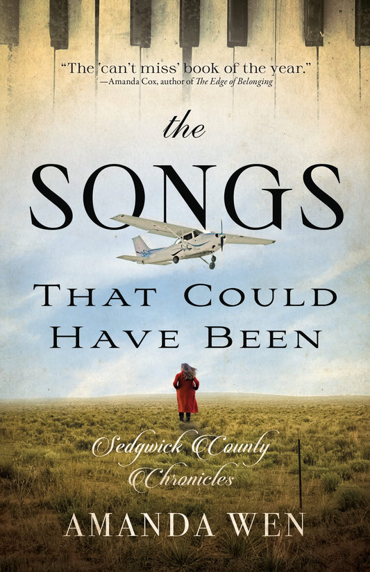 The Songs That Could Have Been (Sedgwick County Chronicles, 2) - 8327