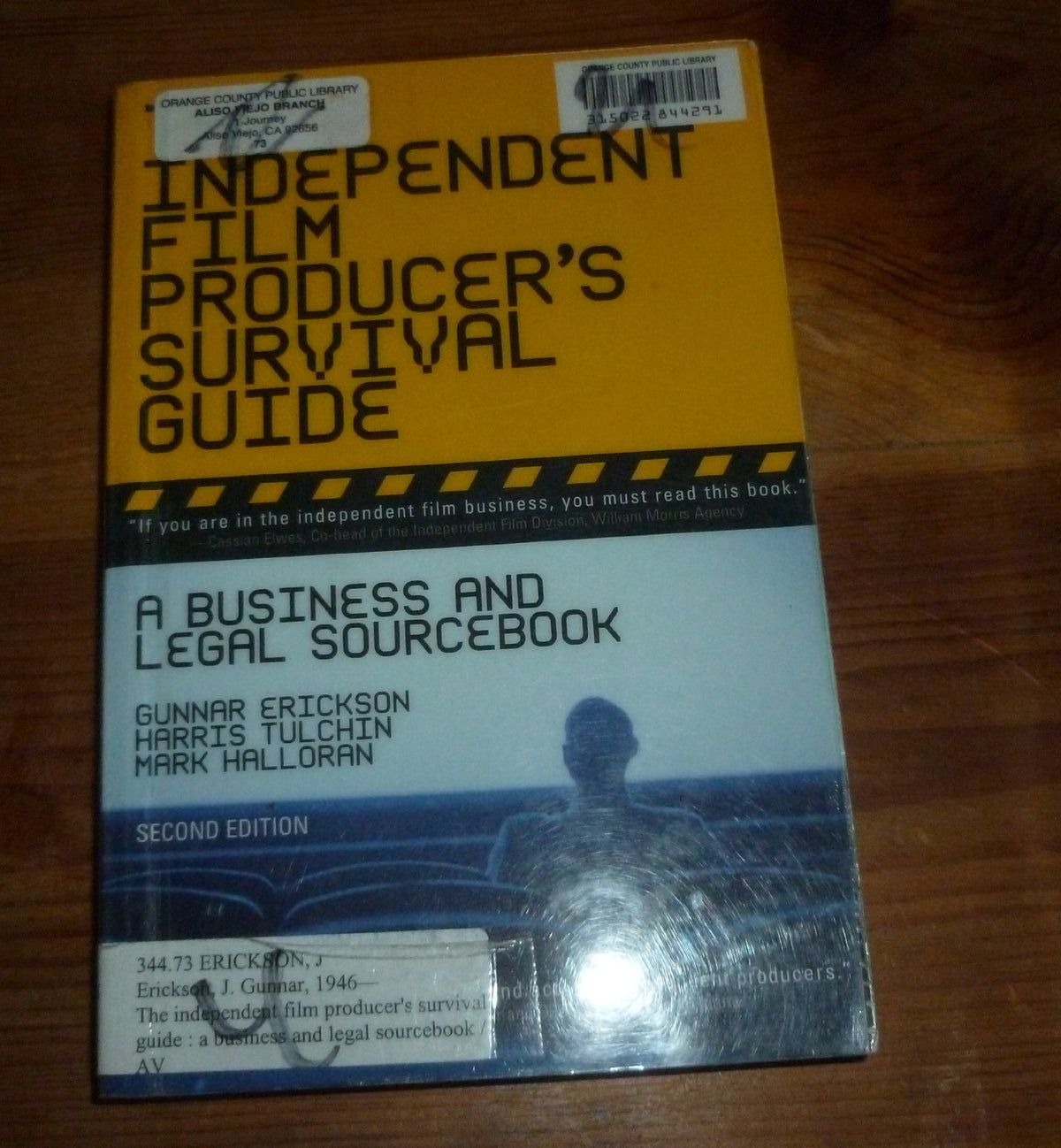 The Independent Film Producer's Survival Guide: A Business And Legal Sourcebook