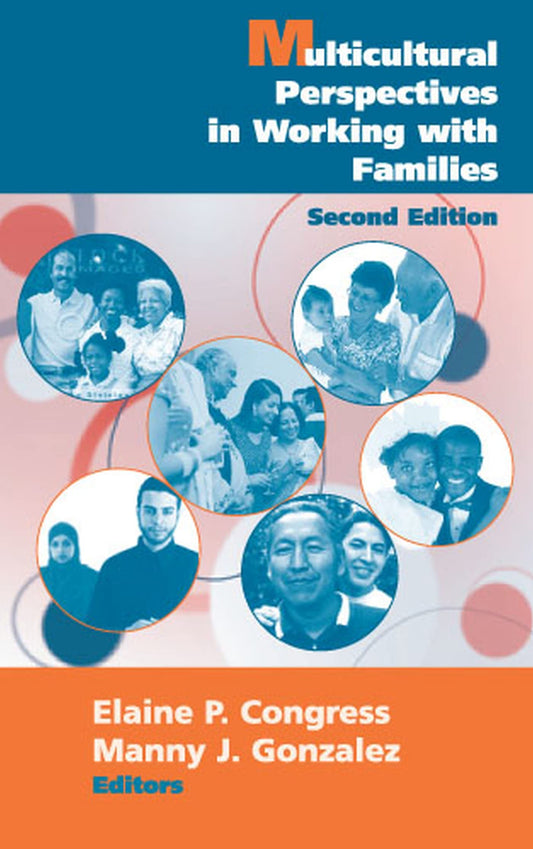 Multicultural Perspectives in Working with Families (Springer Series on Social Work)