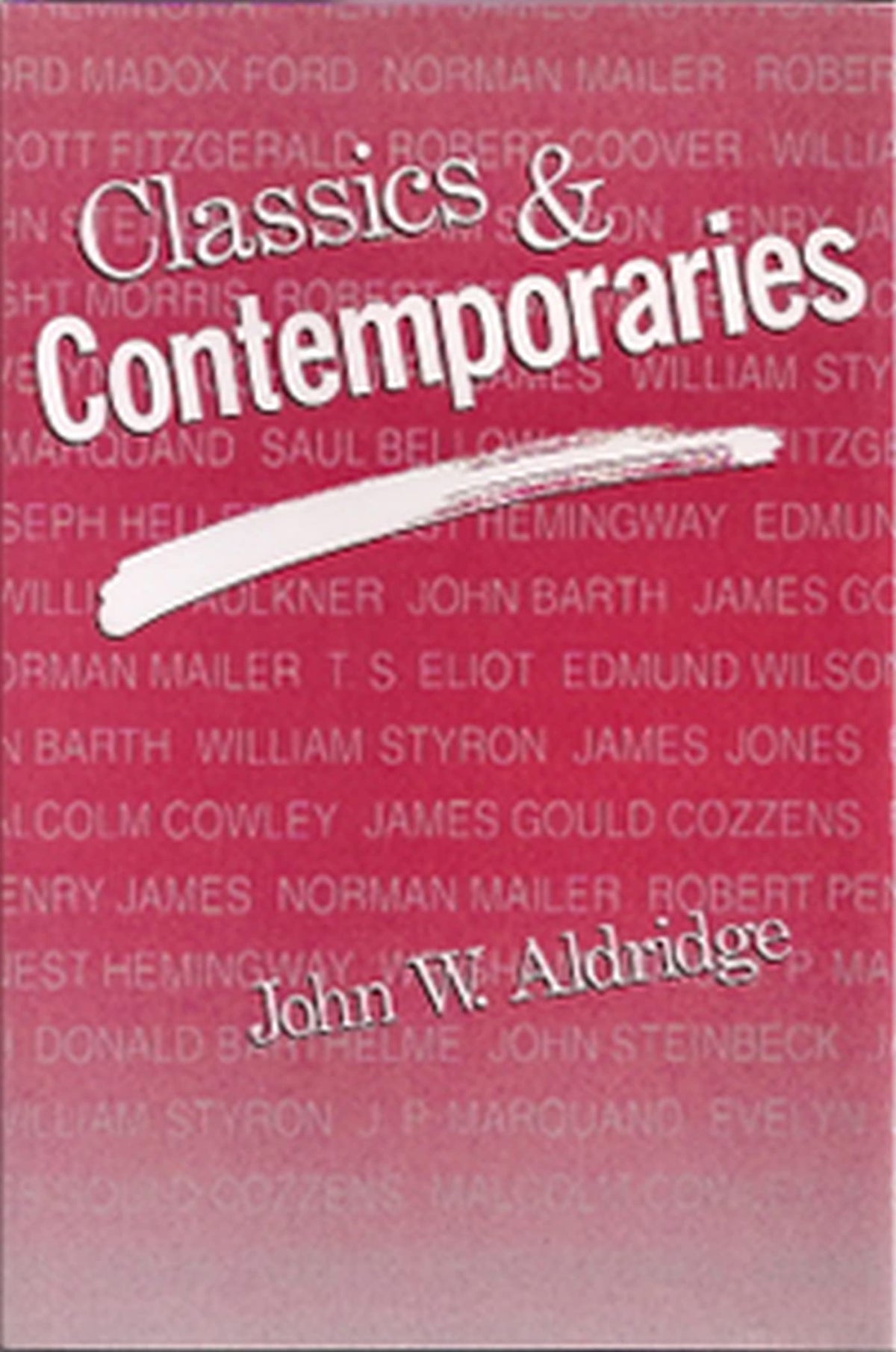 Classics and Contemporaries (Volume 1)