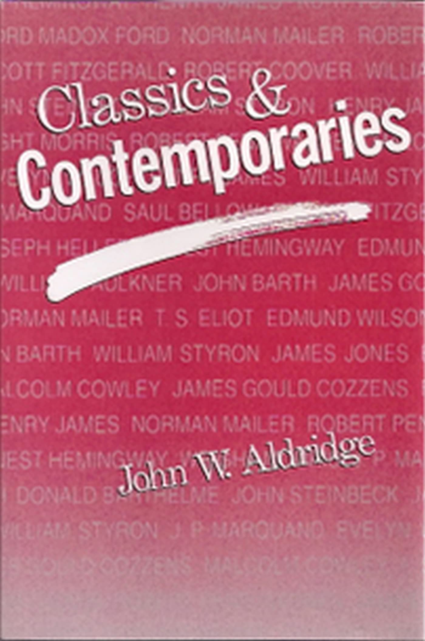 Classics and Contemporaries (Volume 1)