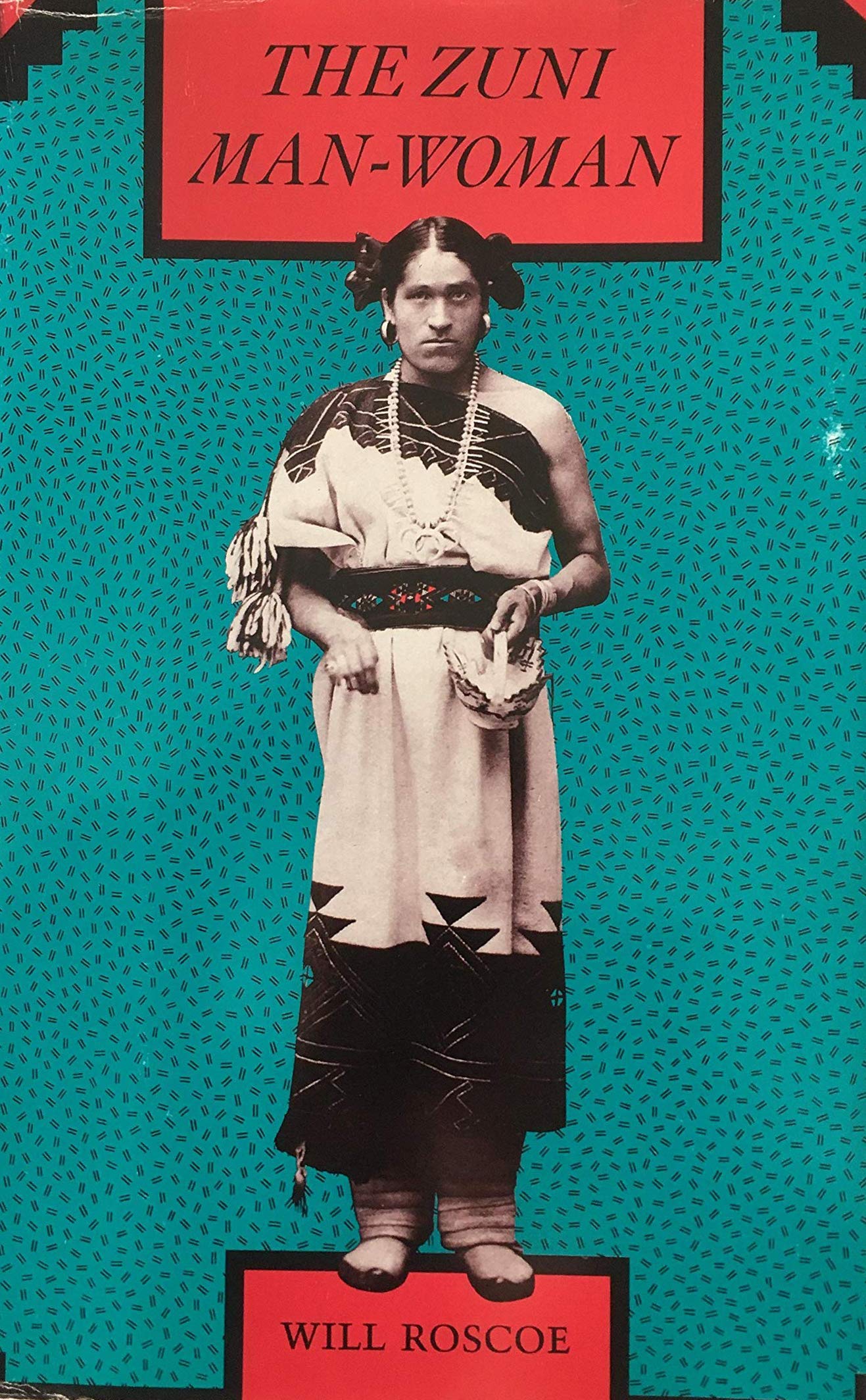 The Zuni Man-Woman