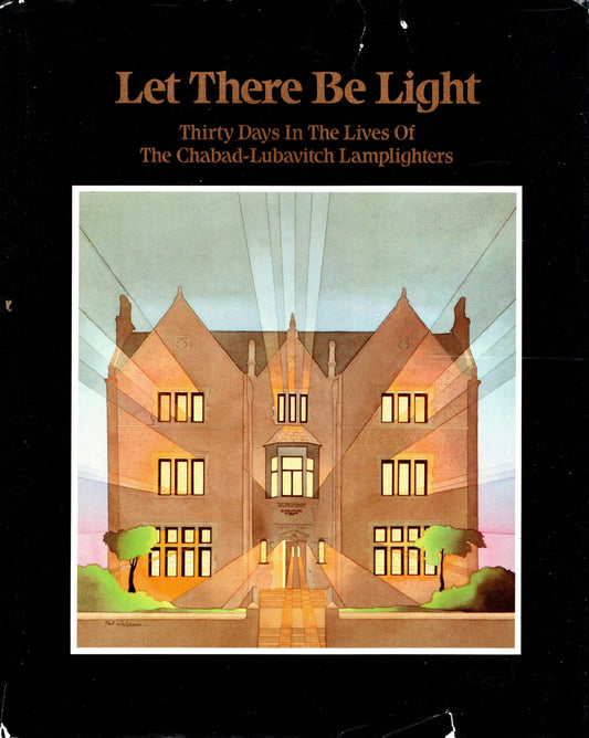 Let There Be Light: Thirty Days in the Lives of the Chabad-Lubavitch Lamplighters