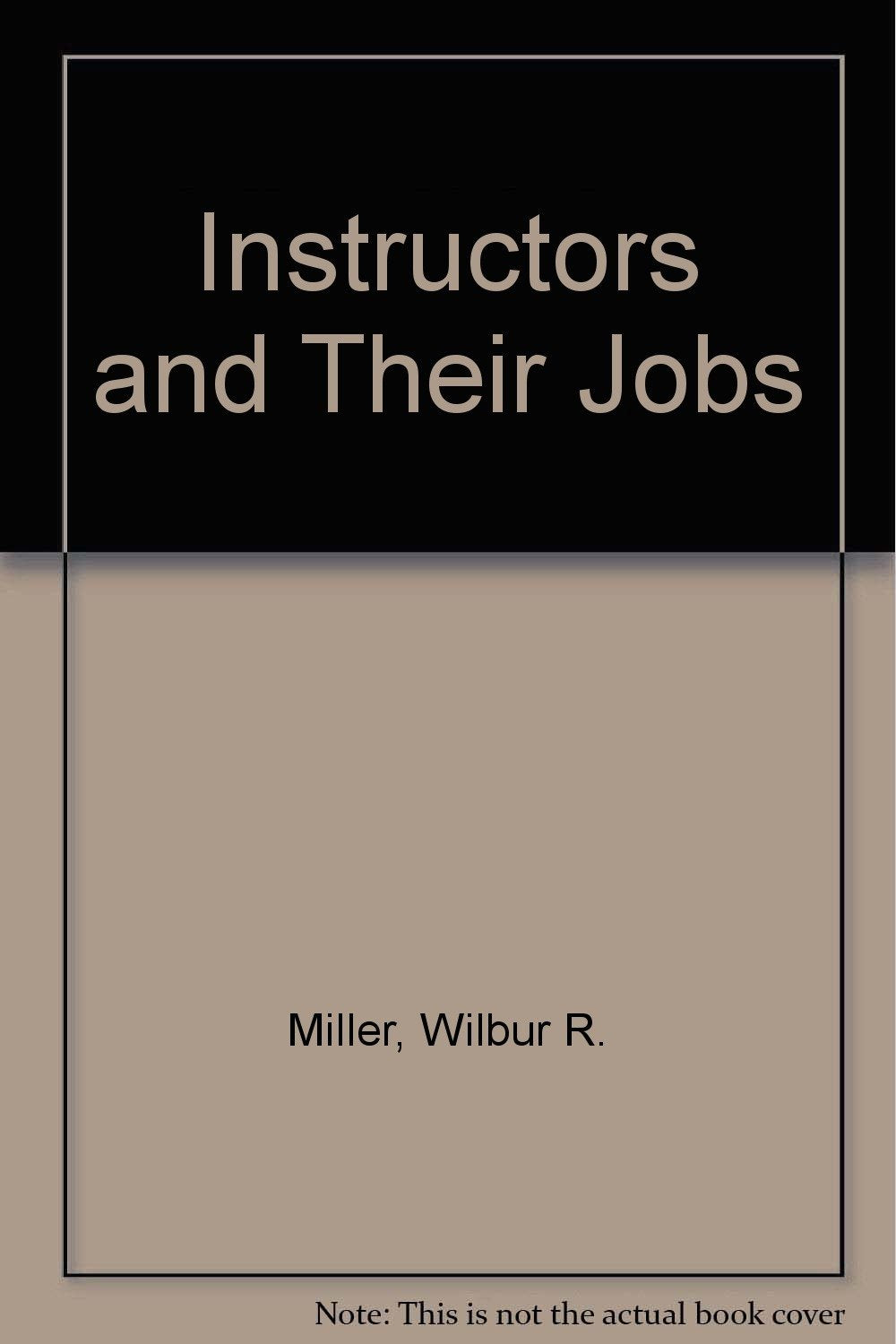 Instructors and Their Jobs