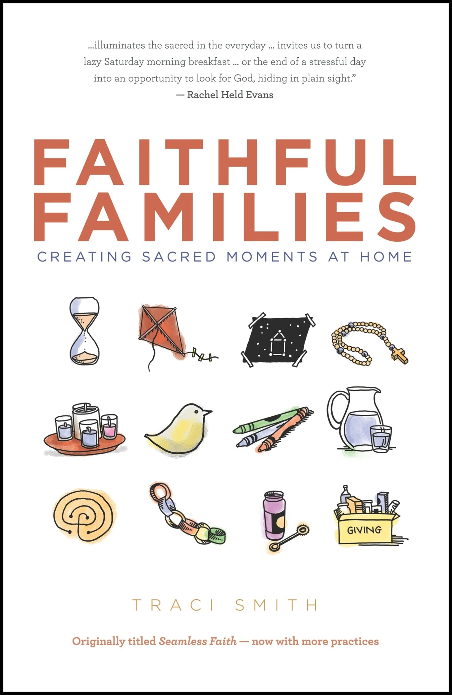 FAITHFUL FAMILIES: CREATING SACR - 6878