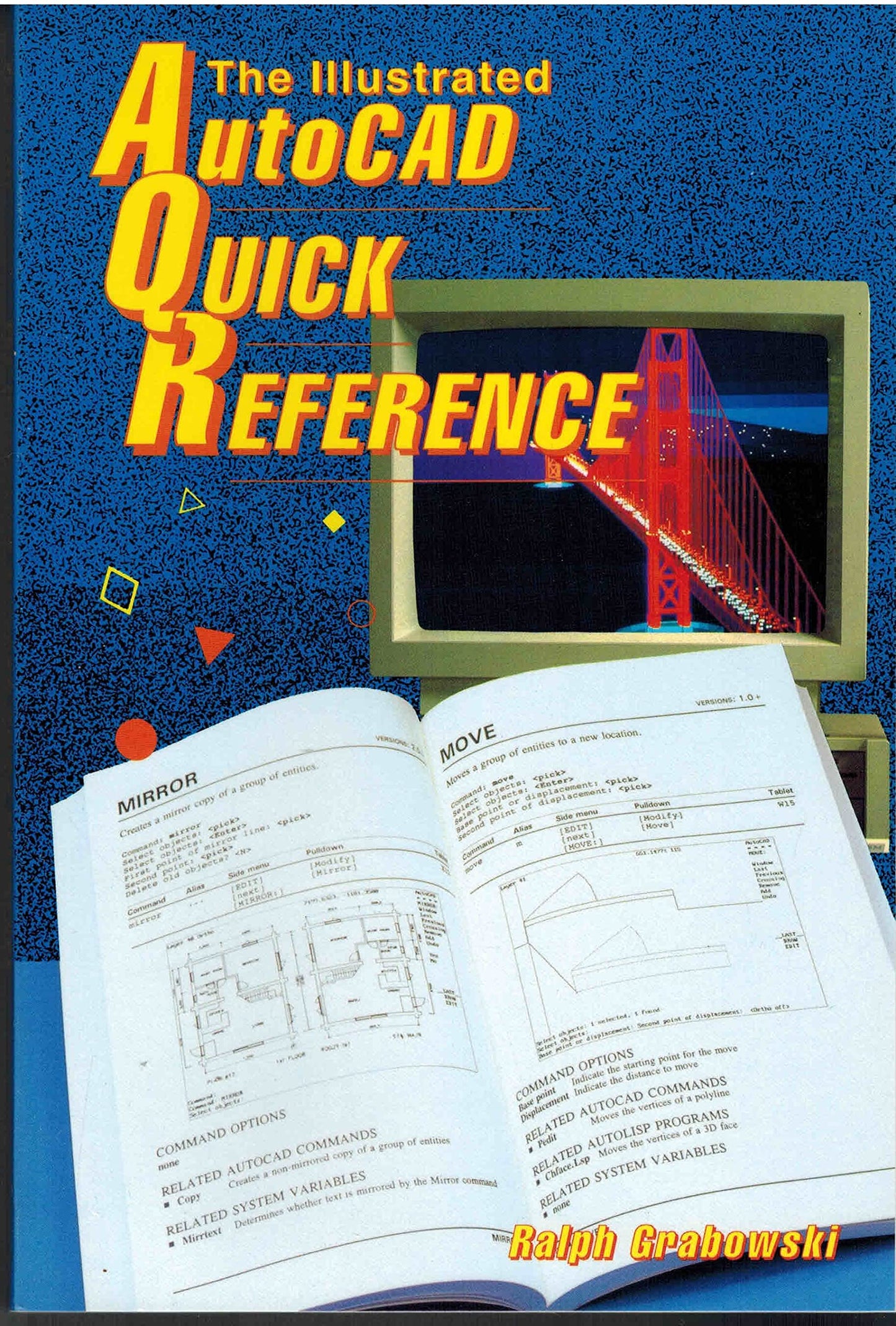 Illustrated AutoCAD Quick Reference R11