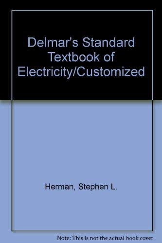 Delmar's Standard Textbook of Electricity/Customized - 3308