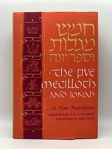 The Five Megilloth and Jonah: A New Translation