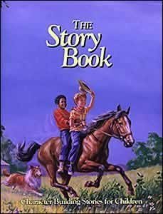 The Story Book : Character Building Stories for Children
