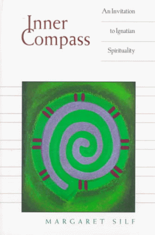 Inner Compass: An Invitation to Ignatian Spirituality