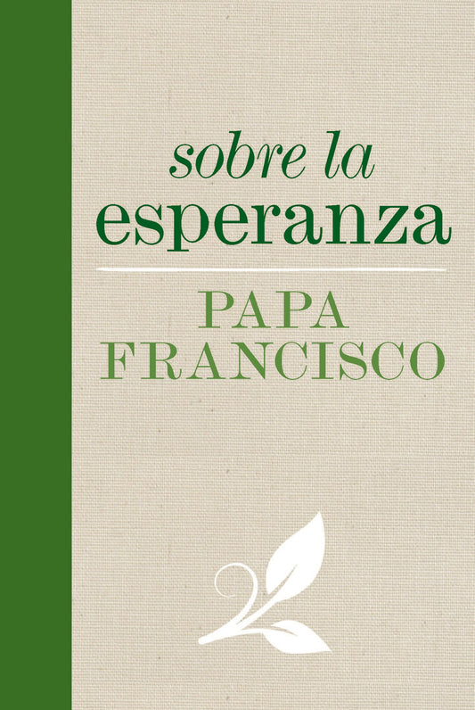 Sobre la esperanza (Spanish Edition)