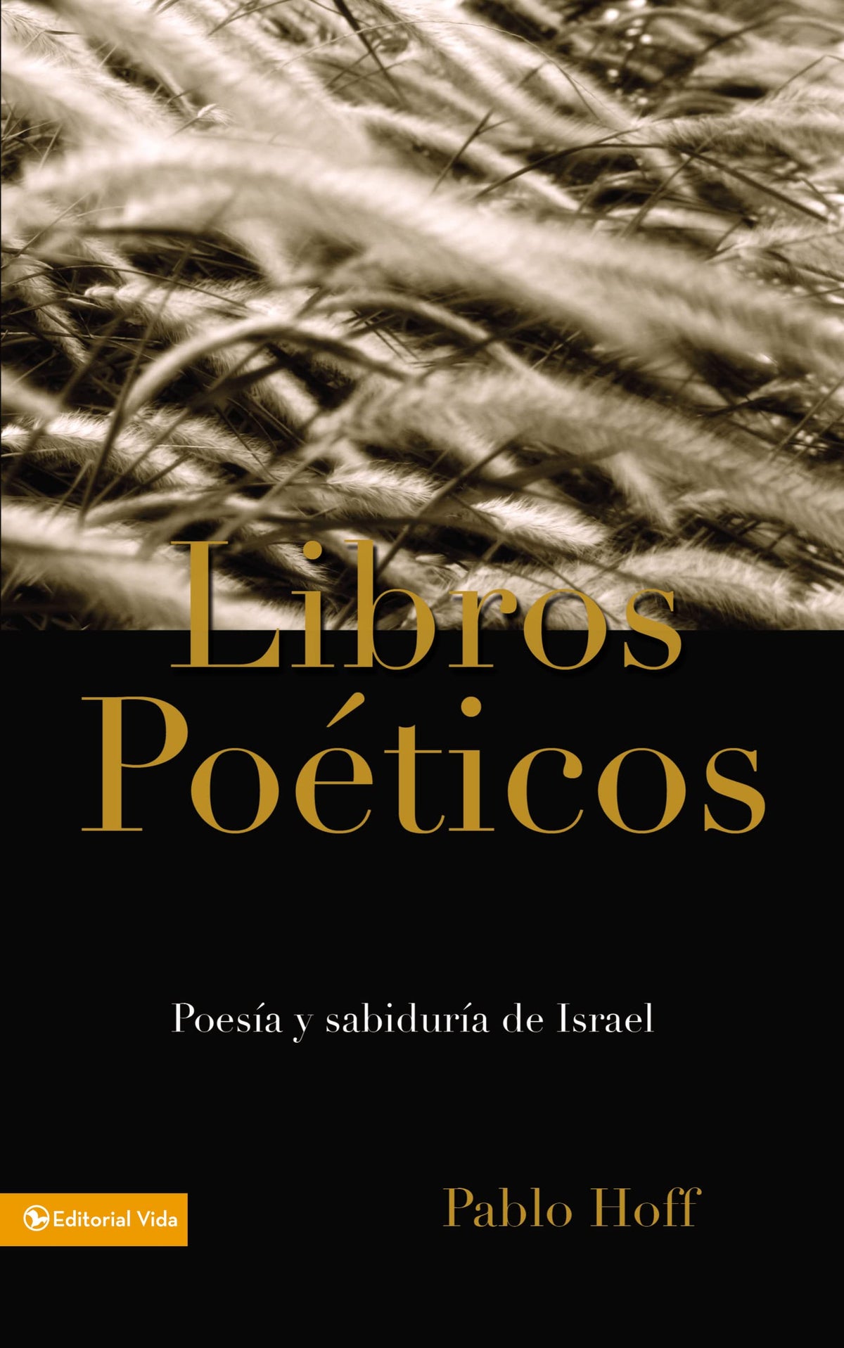 Libros Poéticos, Los