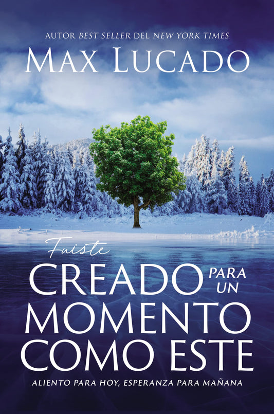 Fuiste creado para un momento como este: Aliento para hoy, esperanza para mañana (Spanish Edition) - 9317