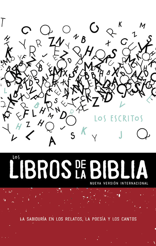 NVI, Los Libros de la Biblia: Los Escritos, Tapa Rústica: La sabiduría en los relatos, la poesía y los cantos (3) (The Books of the Bible) (Spanish Edition)