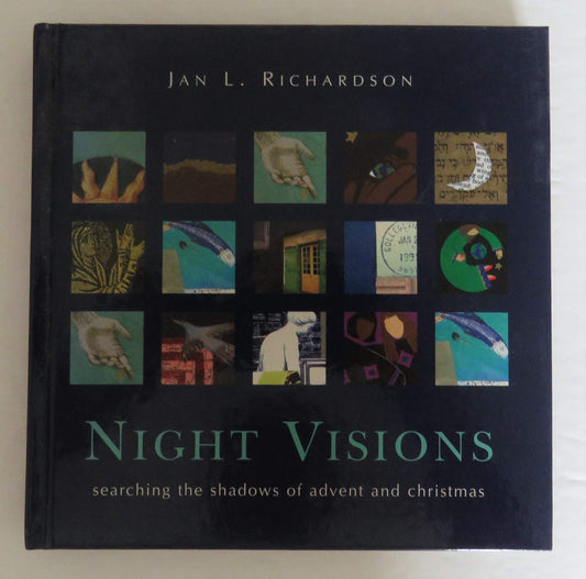 Night Visions: Searching the Shadows of Advent and Christmas