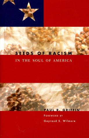 Seeds of Racism in the Soul of America