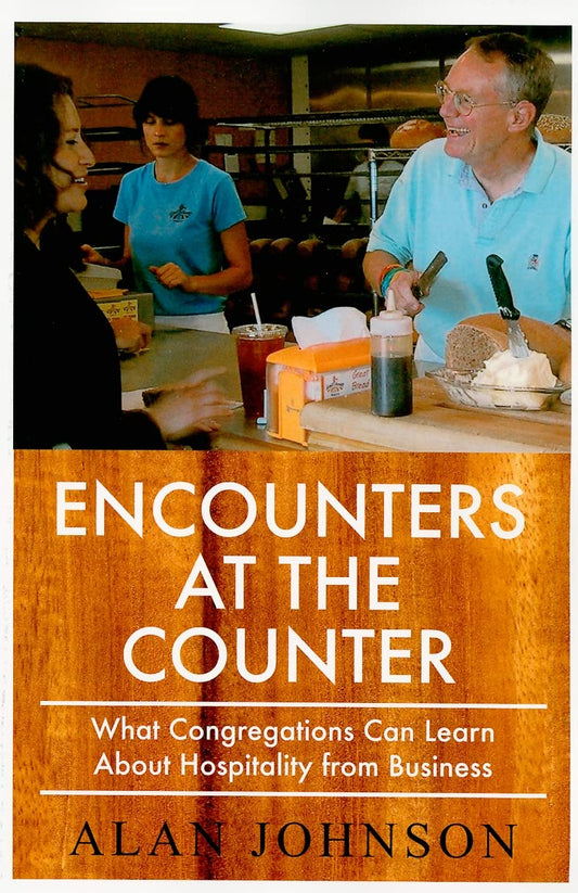 Encounters at the Counter: What Congregations Can Learn About Hospitality from Business