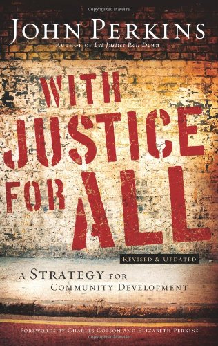 With Justice for All: A Strategy for Community Development