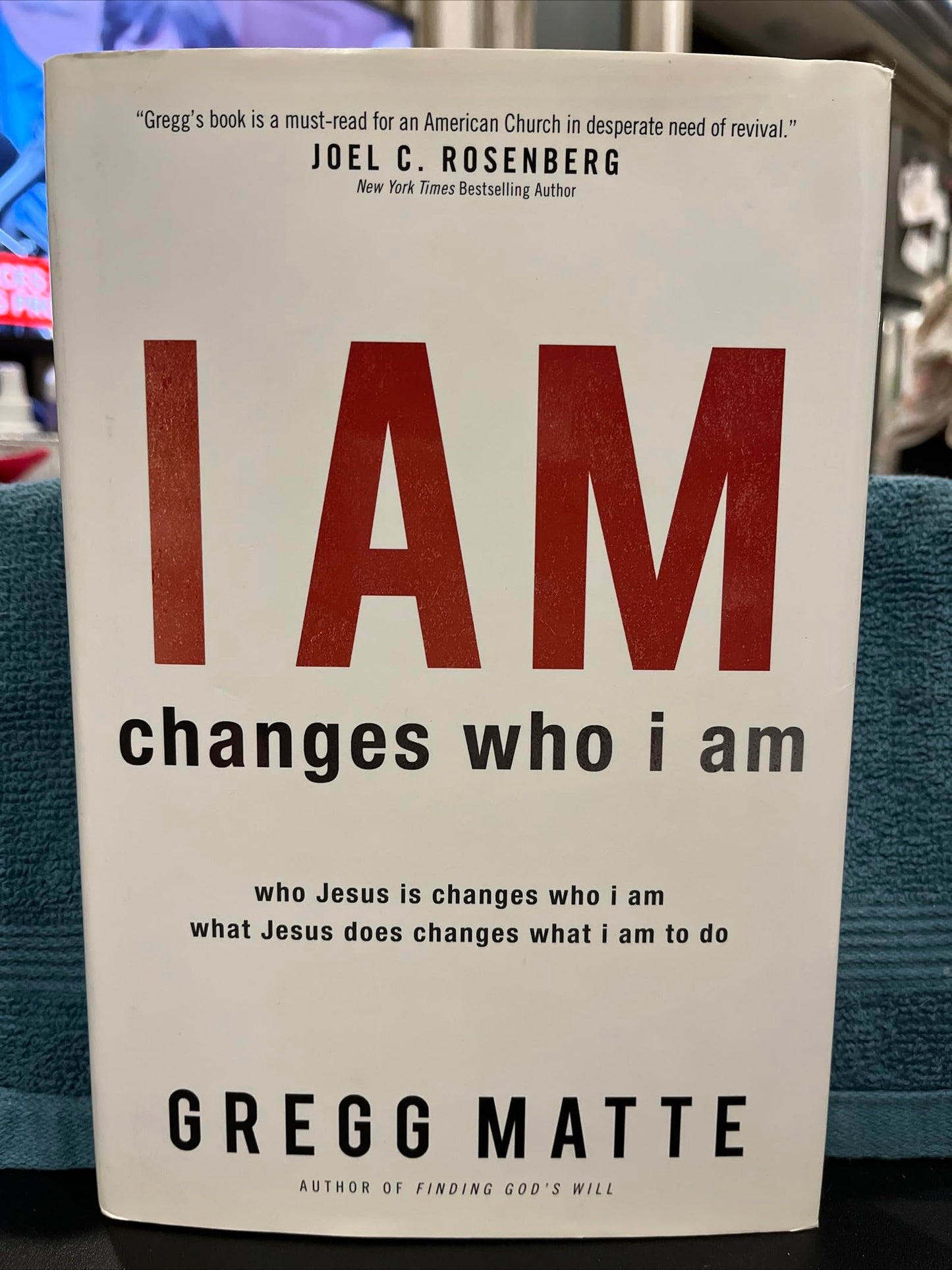 I Am Changes Who I Am: Who Jesus Is Changes Who I Am, What Jesus Does Changes What I Am to Do