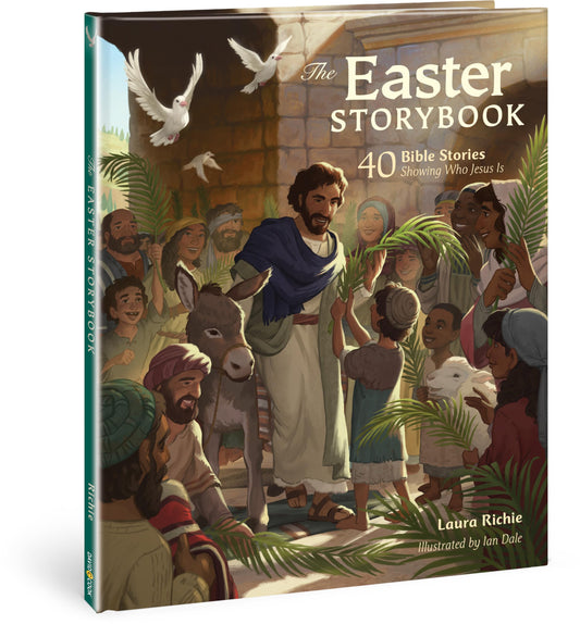 The Easter Storybook: 40 Bible Stories Showing Who Jesus Is (Bible Storybook Series) - 9878