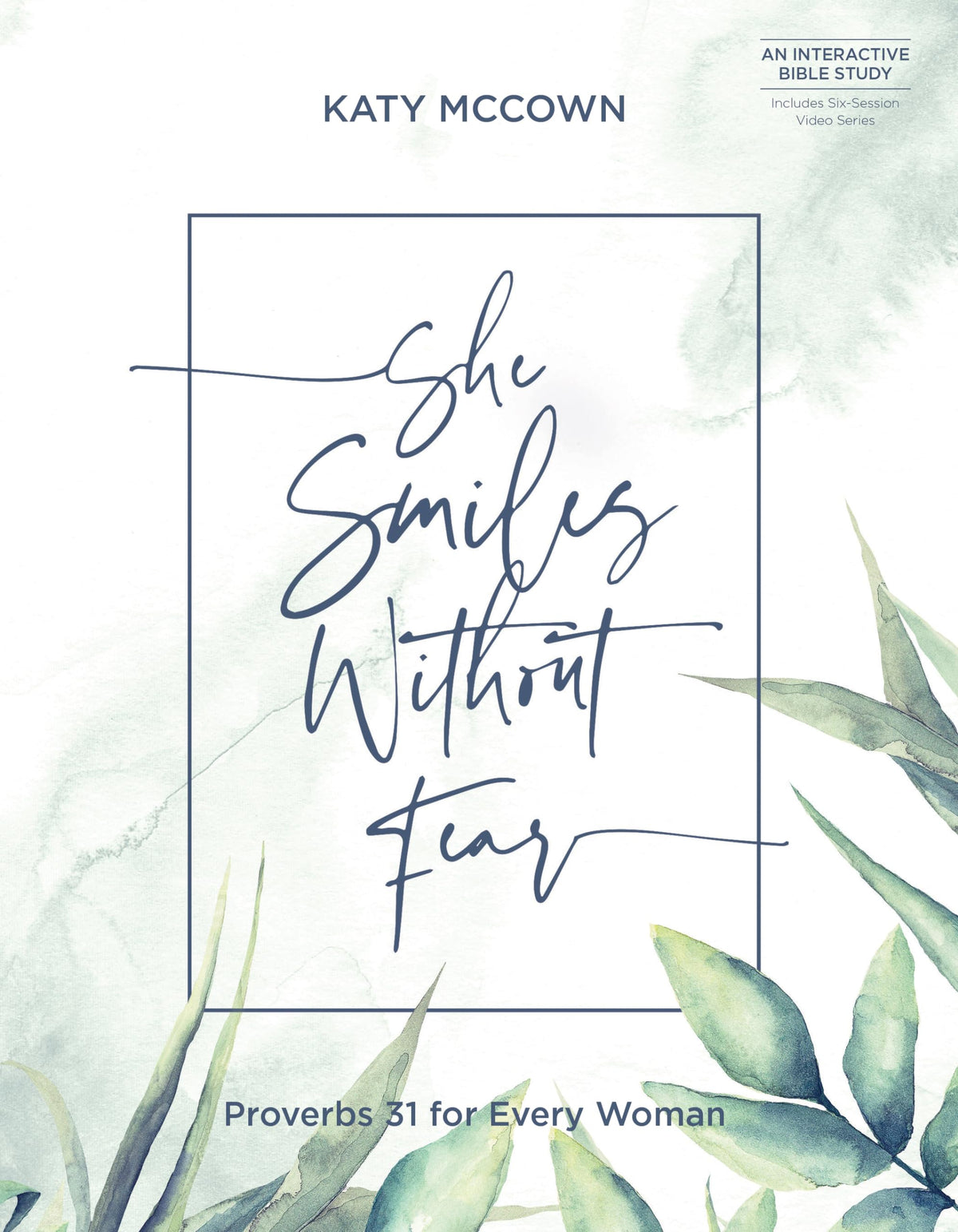 She Smiles without Fear