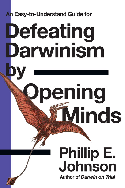 An Easy-to-Understand Guide for Defeating Darwinism by Opening Minds - 9667