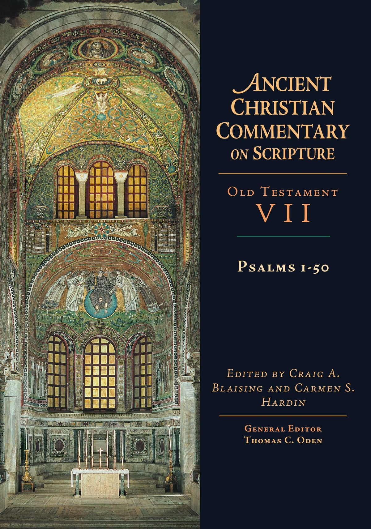 Psalms 1-50: Volume 7 (Volume 7) (Ancient Christian Commentary on Scripture)