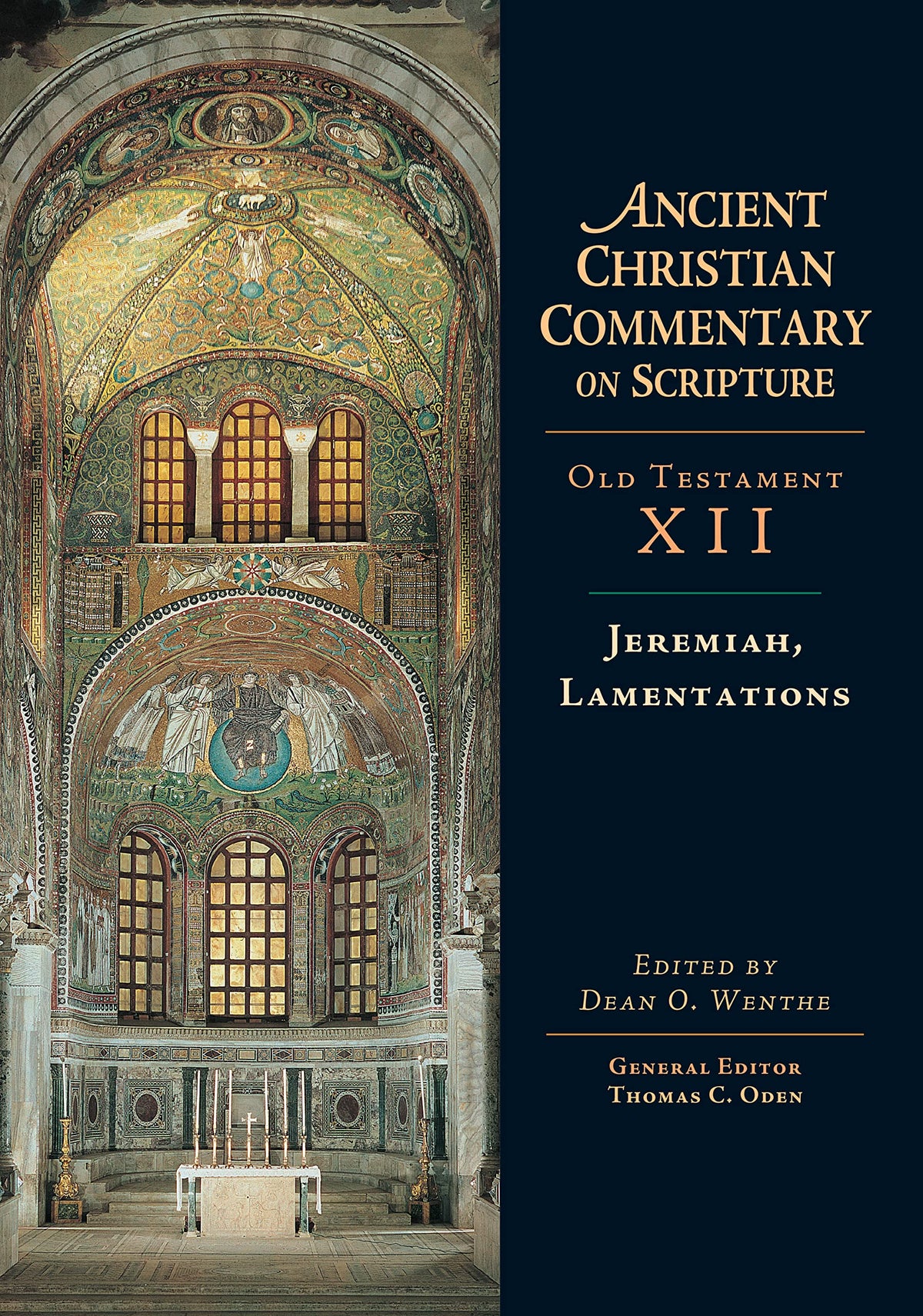 Jeremiah, Lamentations (Ancient Christian Commentary on Scripture)