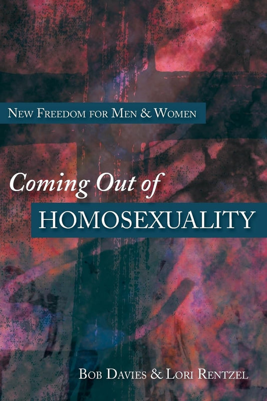 Coming Out of Homosexuality: New Freedom for Men and Women