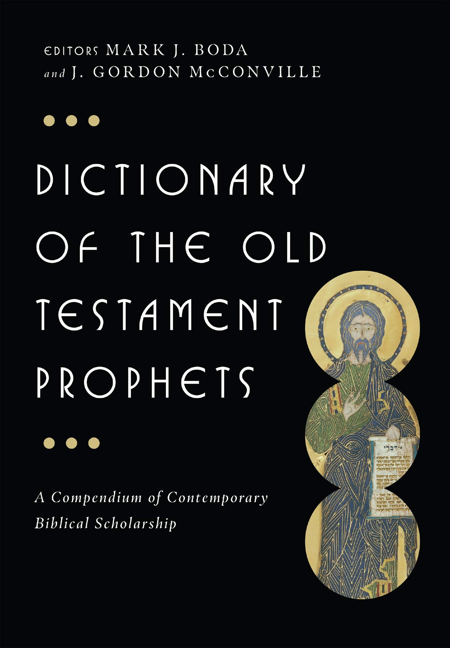 Dictionary of the Old Testament: Prophets (The IVP Bible Dictionary Series) - 8449