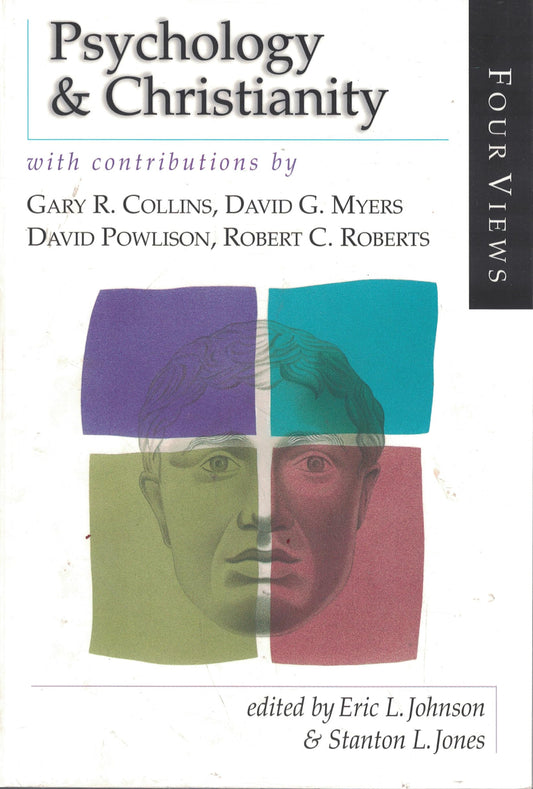 Psychology & Christianity : Four Views