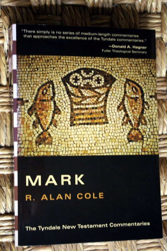 Mark (Tyndale New Testament Commentaries)