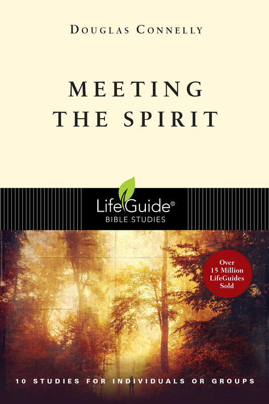 Meeting the Spirit (LifeGuide Bible Studies) - 5836
