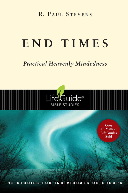 End Times (LifeGuide Bible Studies) - 224